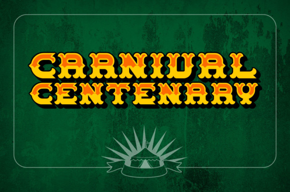 Carnival Centenary: A Font That Brings Joy to Branding