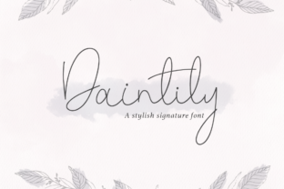 Daintily: A Script Font for Beautiful, Handmade Designs