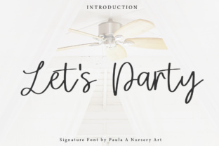 Let’s Party Font: A Script Handwritten Typeface for Warm, Human Campaigns