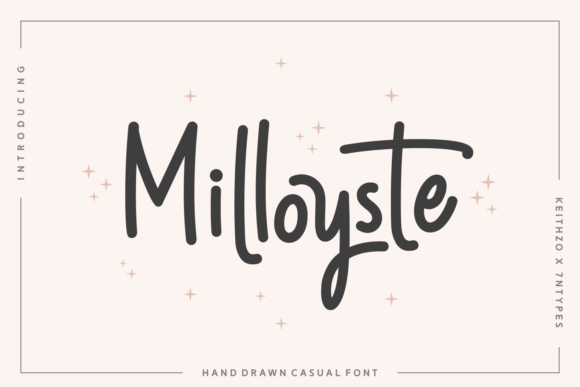 Milloyste: A Script Font for Crafting with Style and Substance
