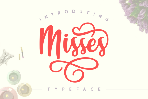 Misses: A Script Font for Editorial Elegance