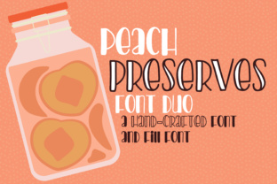 Peach Preserves: A Font That Elevates Your Brand